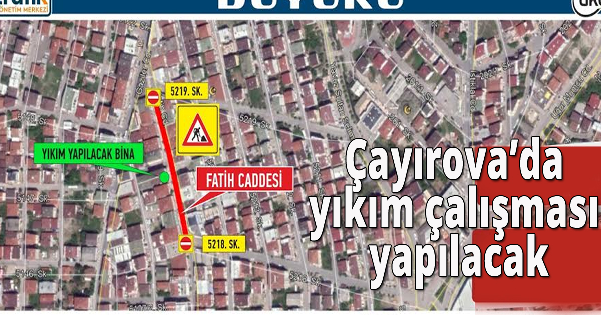 Çayırova’da yıkım çalışması yapılacak