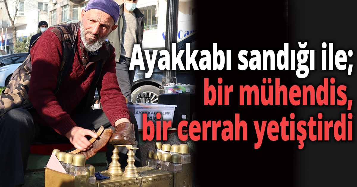 Hayatını ayakkabı boyacılığı ile kazanıyor