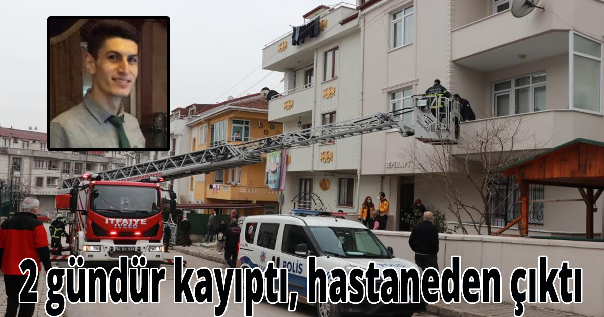 2 gündür kayıp olan otel çalışanı hastaneden çıktı