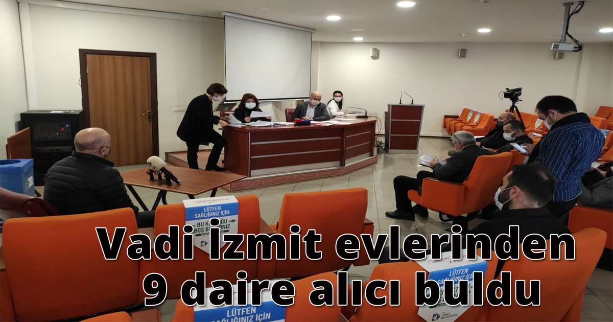 Vadi İzmit evlerinden 9 daire alıcı buldu