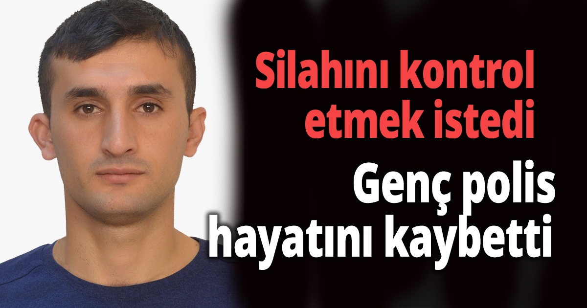 Polis memuru silahını kontrol etmek istedi