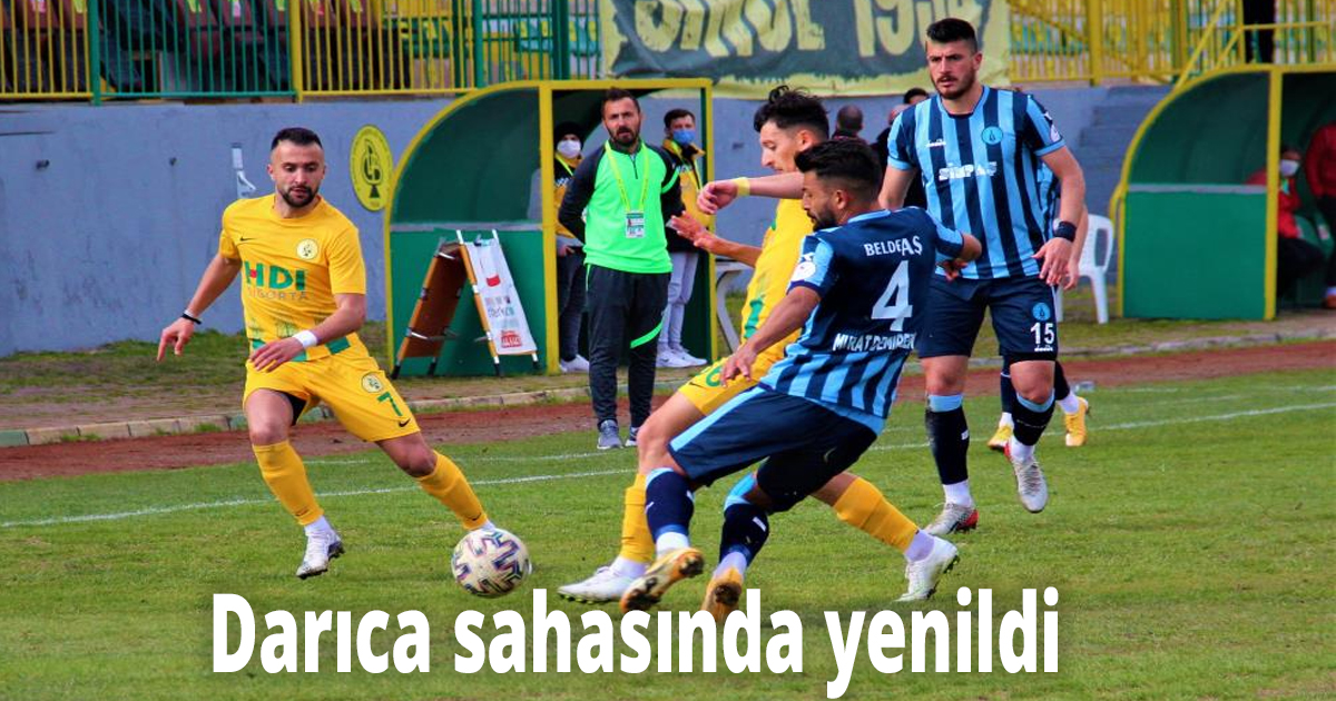 Darıca sahasında yenildi