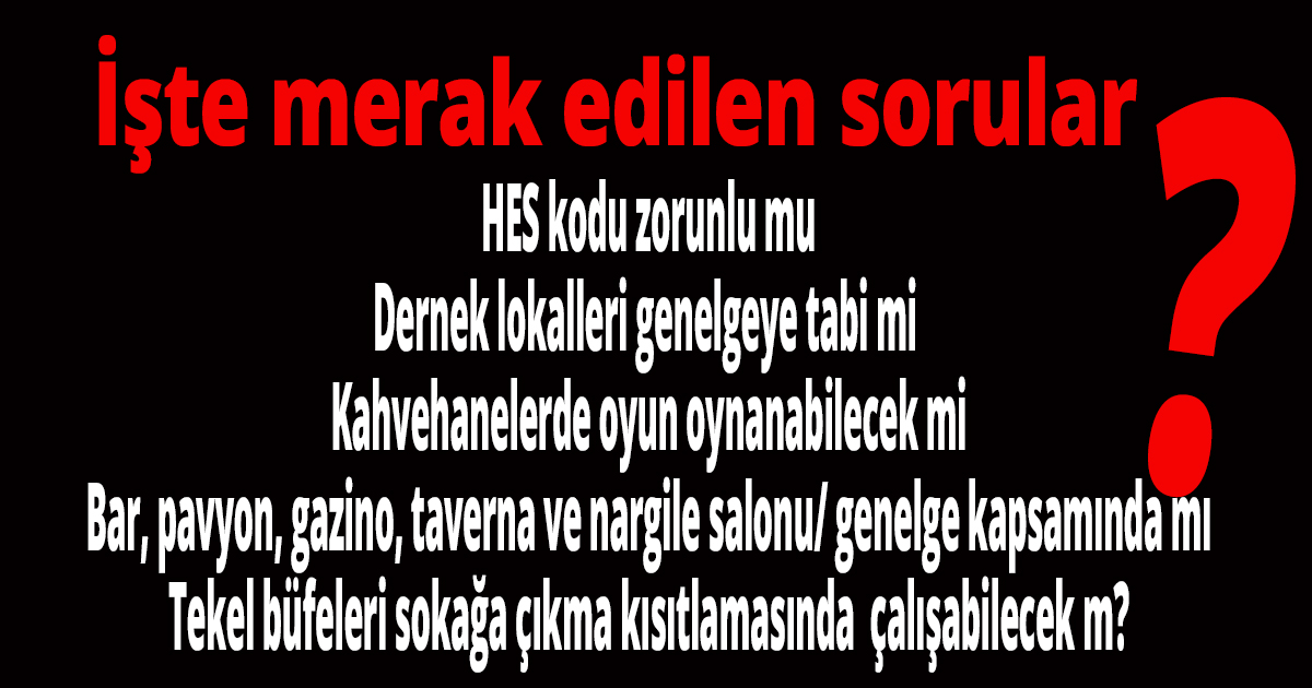 İşte merak edilen sorular