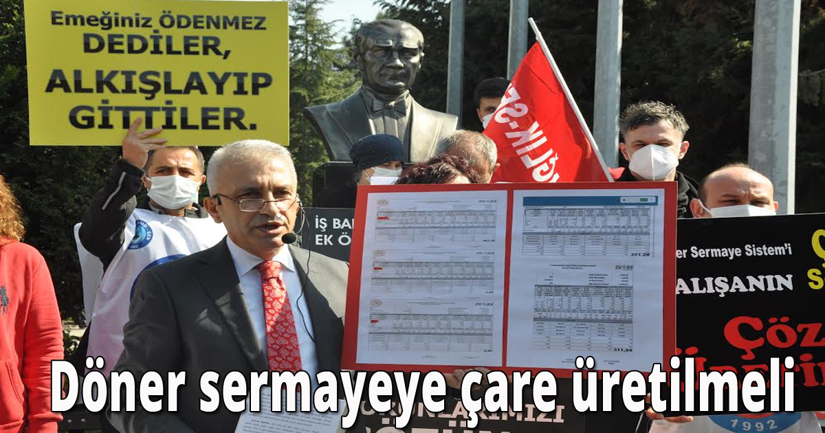 Döner sermayeye çare üretilmeli