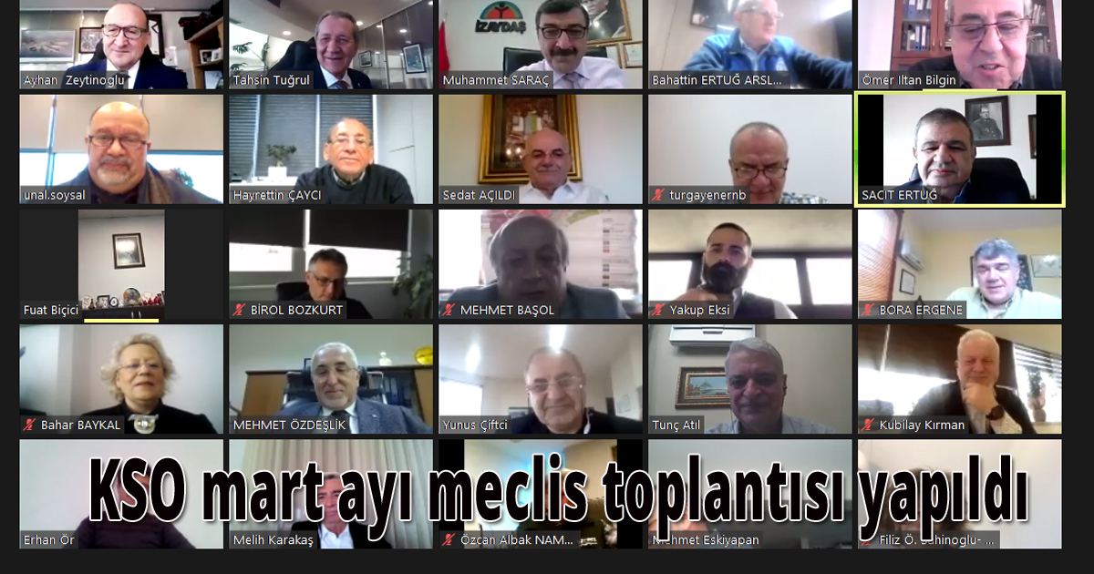 KSO mart ayı meclis toplantısı yapıldı