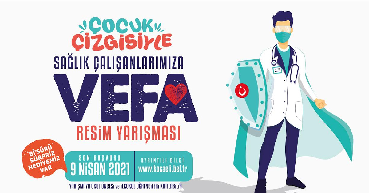 'Sağlık Çalışanlarına Vefa'resim yarışması 