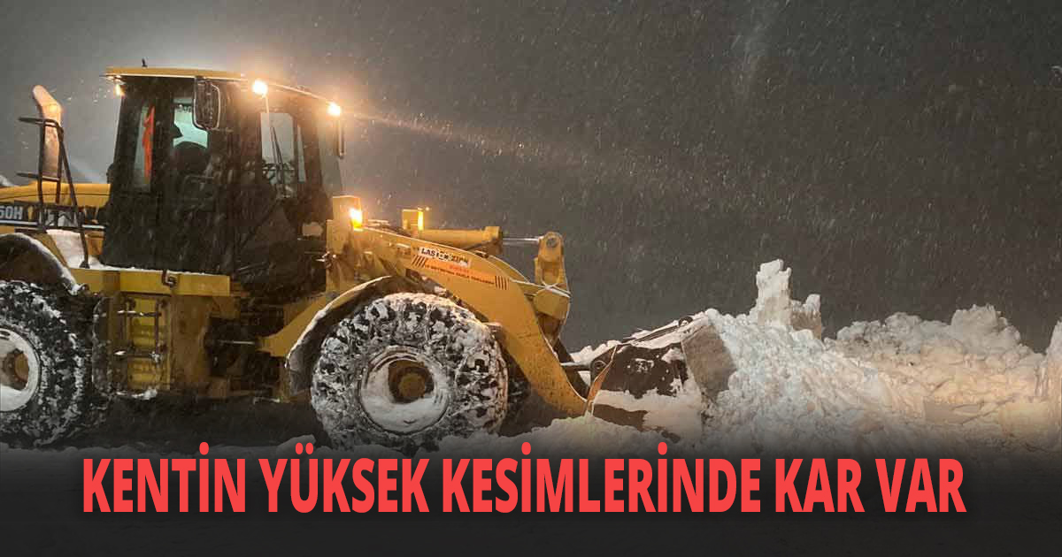 Büyükşehir Karla Mücadele ekipleri görevde