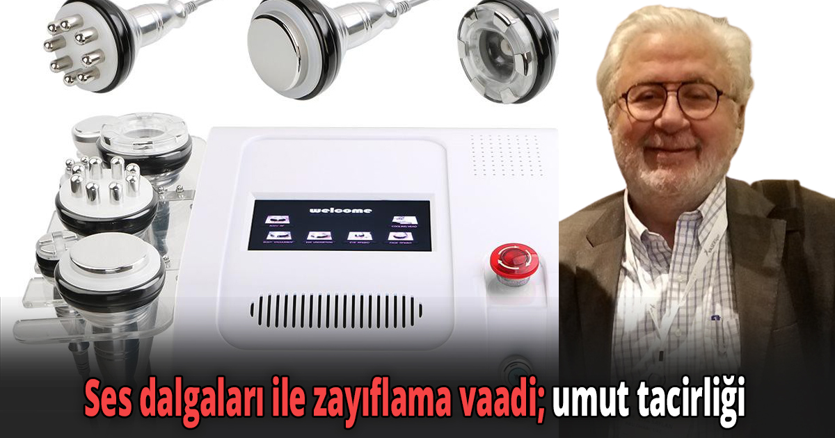 Ses dalgaları ile zayıflama vaadi; umut tacirliği