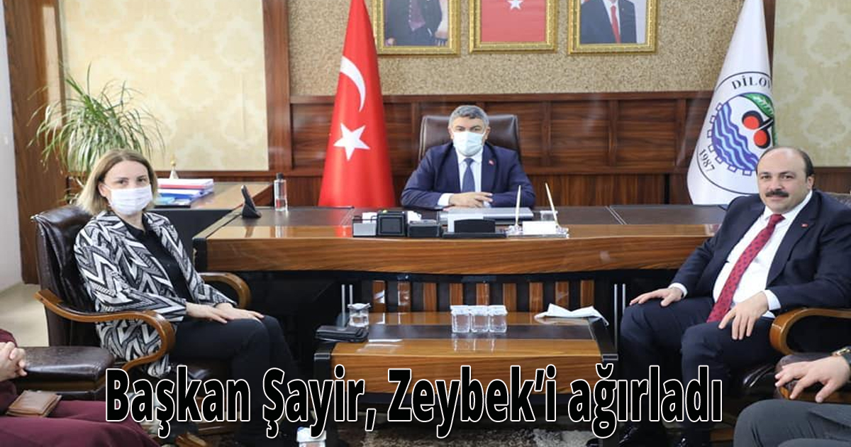  Başkan Şayir, Zeybek’i ağırladı 