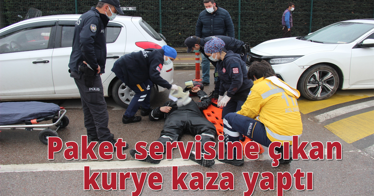 Paket servisine çıkan kurye kaza yaptı