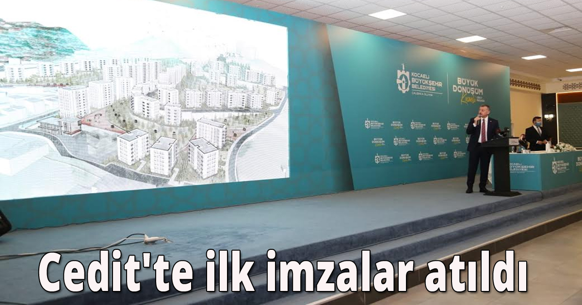 Cedit'te ilk imzalar atıldı