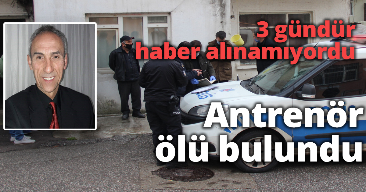 3 gündür haber alınamıyordu