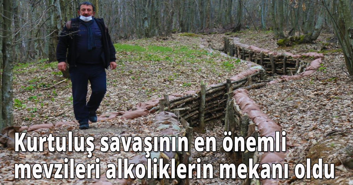 Kurtuluş savaşının en önemli mevzileri alkoliklerin mekanı oldu