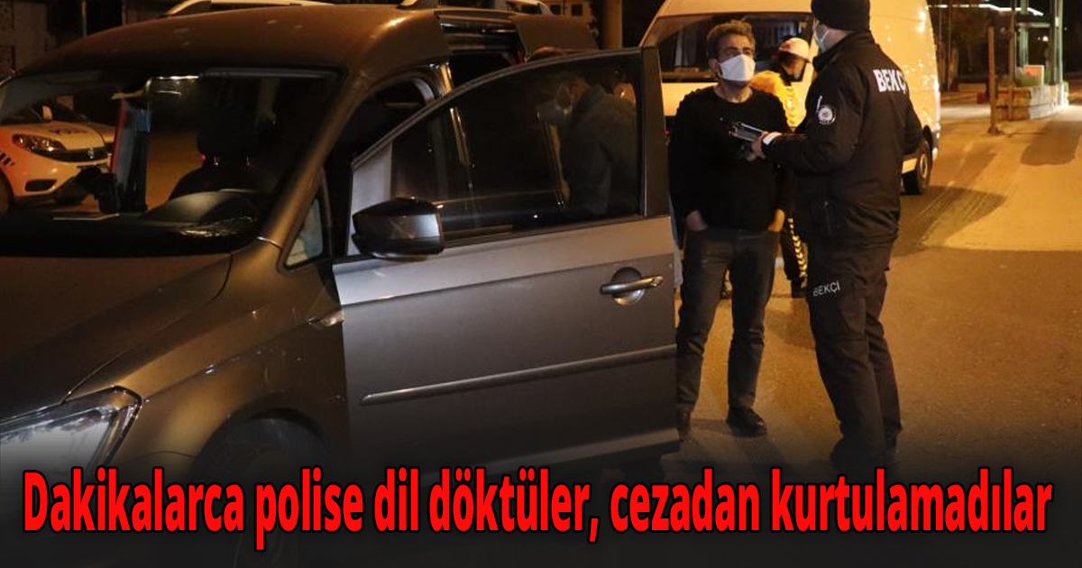 Denetimler yoğunlaştırıldı, ihlal yapan vatandaşlar cezadan kurtulamadı