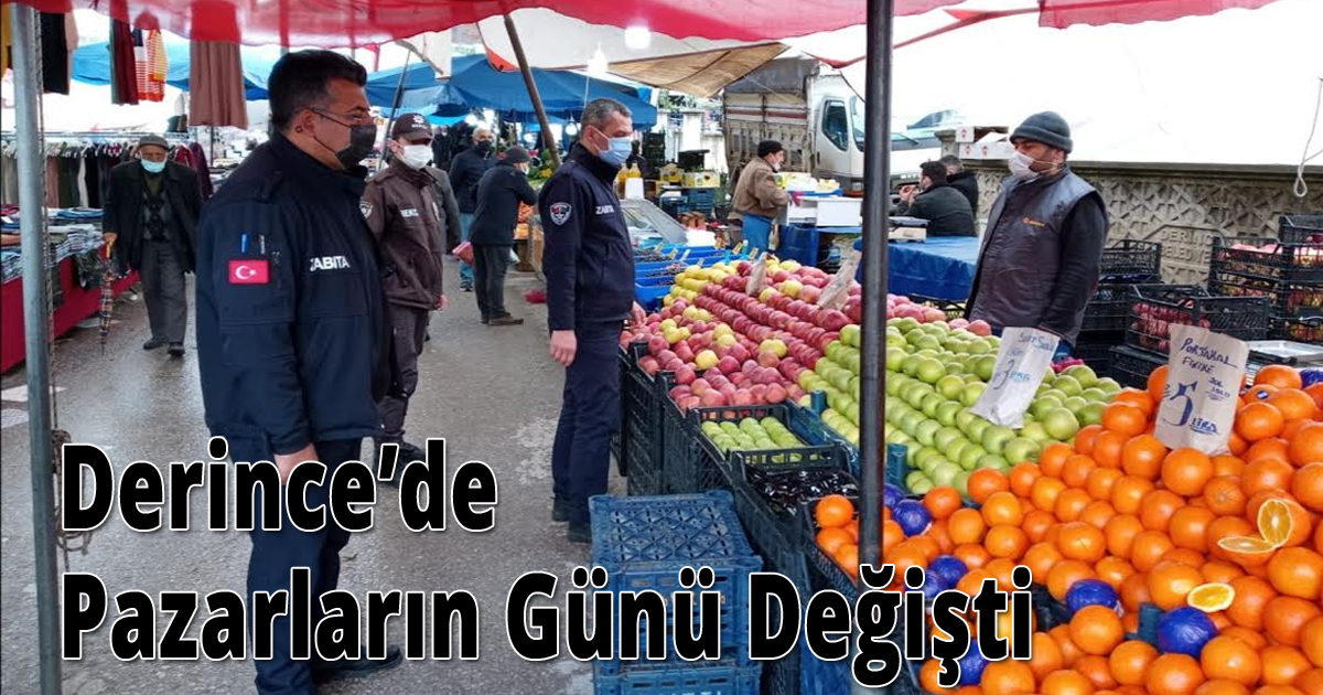 Derince’de Pazarların Günü Değişti