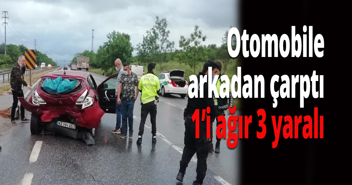 Otomobile arkadan çarptı