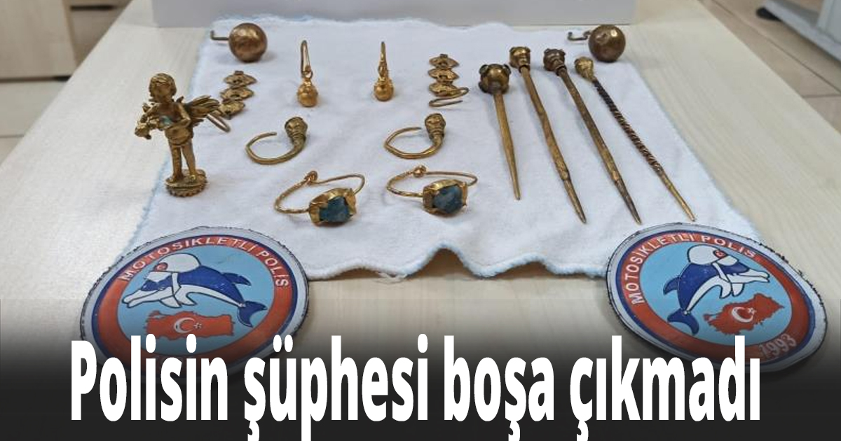 Polisin şüphesi boşa çıkmadı