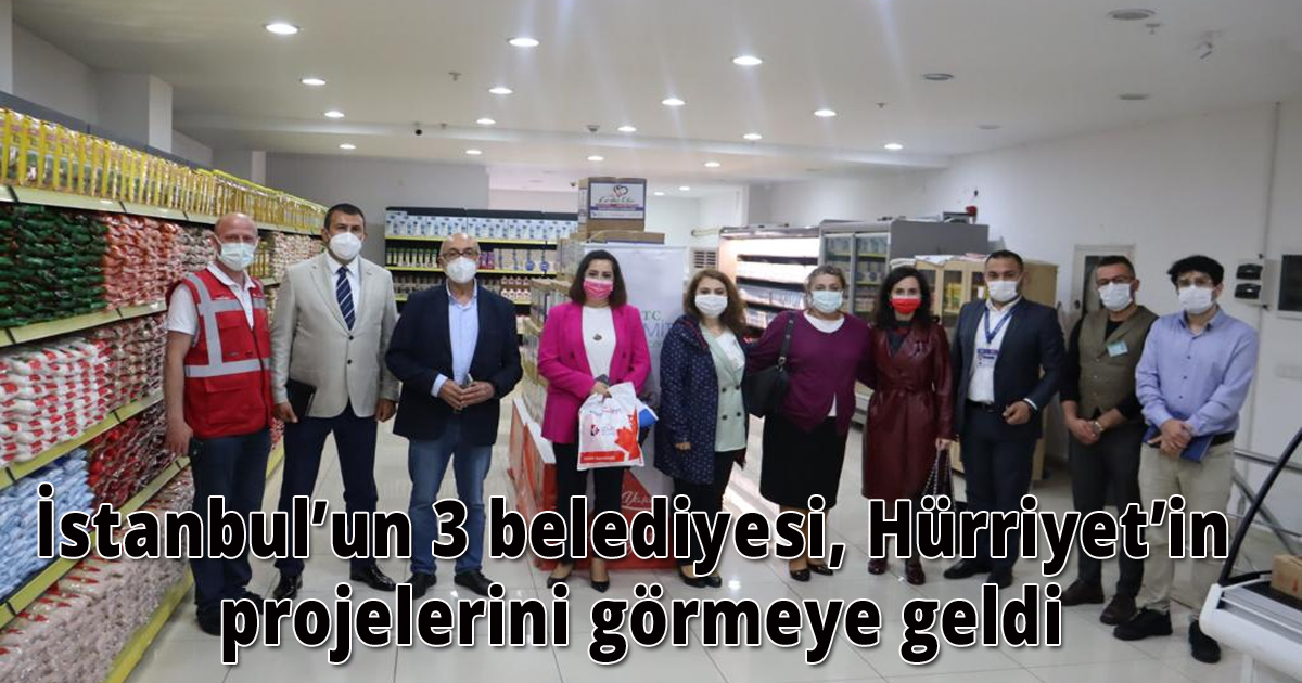 İstanbul’un 3 belediyesi, Hürriyet’in projelerini görmeye geldi