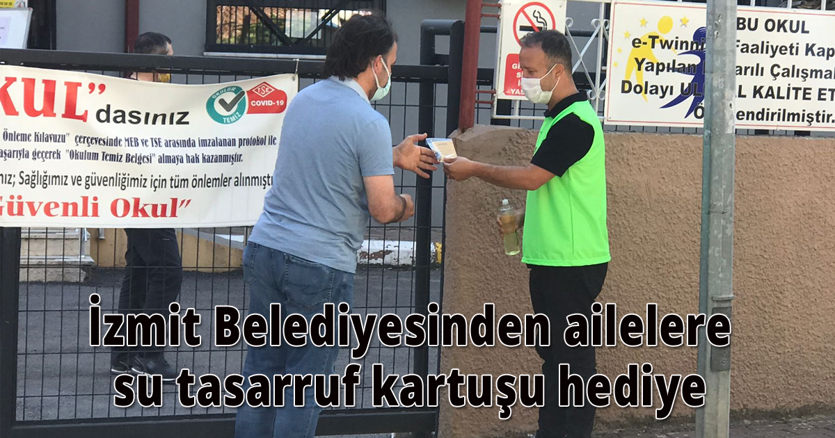 İzmit Belediyesinden ailelere su tasarruf kartuşu hediye 