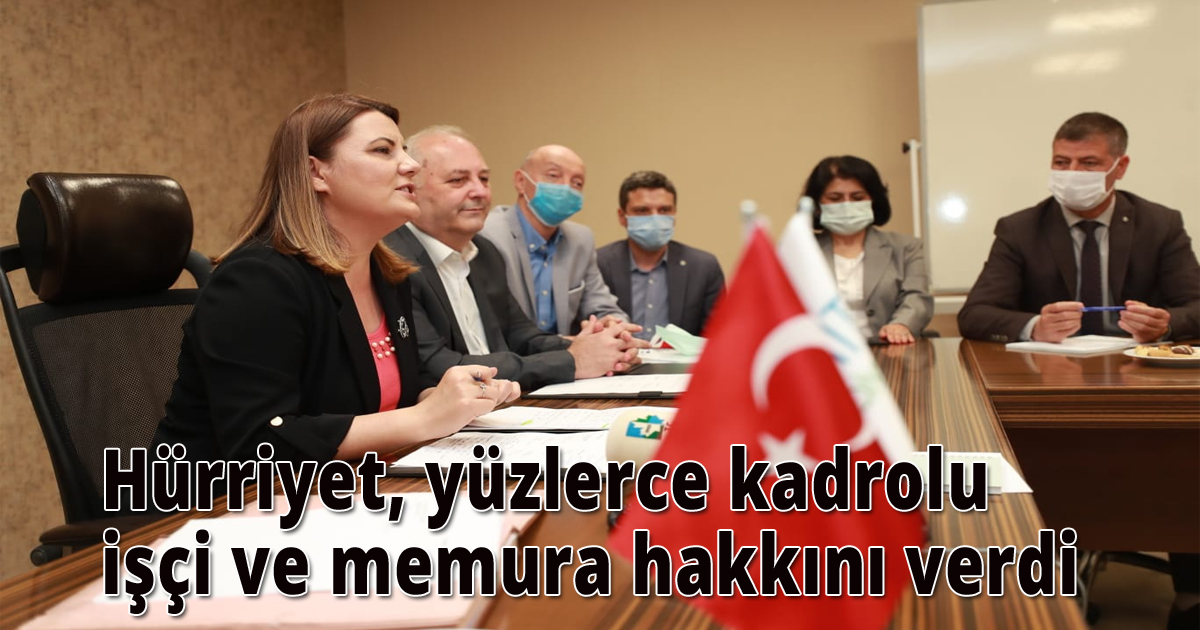 Hürriyet, yüzlerce kadrolu işçi ve memura hakkını verdi