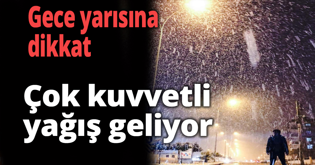 Gece yarısına dikkat