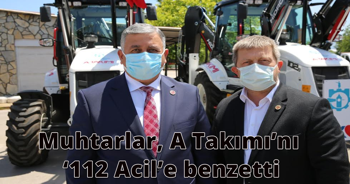 Muhtarlar, A Takımı’nı ‘112 Acil’e benzetti