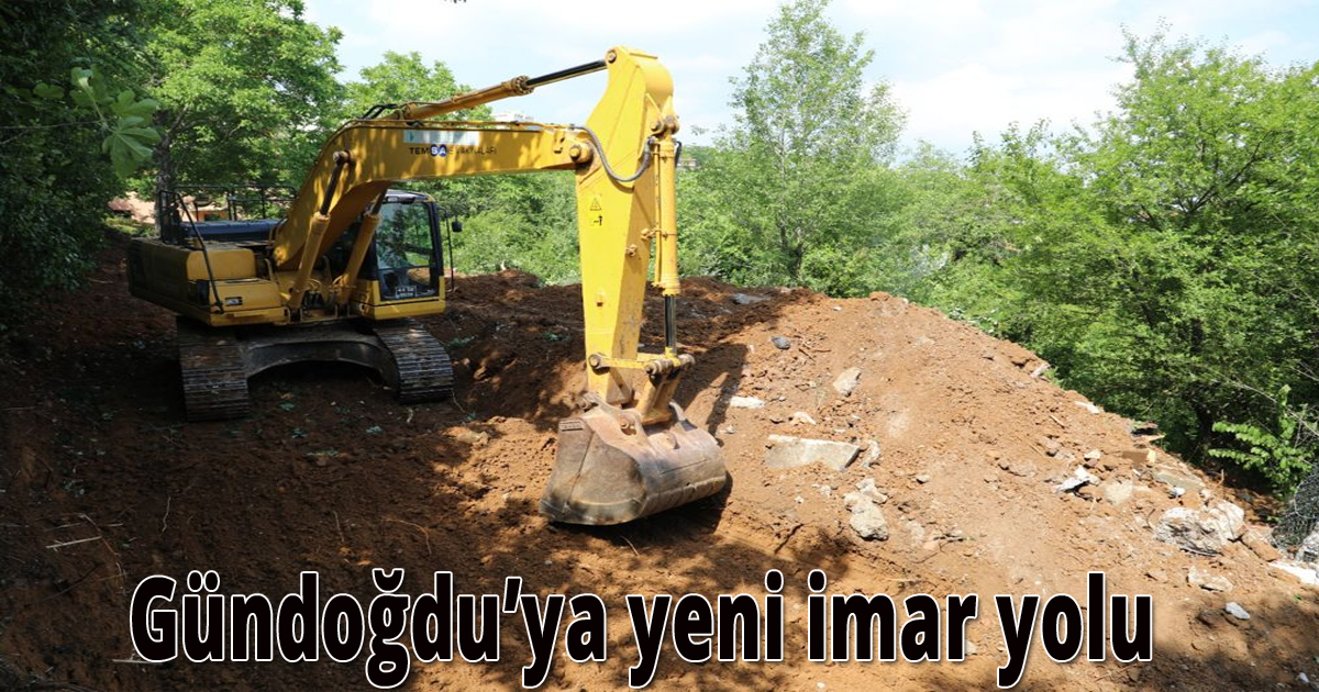  Gündoğdu’ya yeni imar yolu 