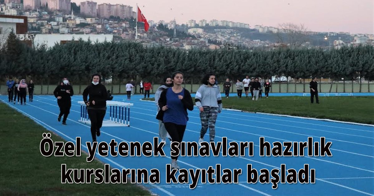 Özel yetenek sınavları hazırlık kurslarına kayıtlar başladı