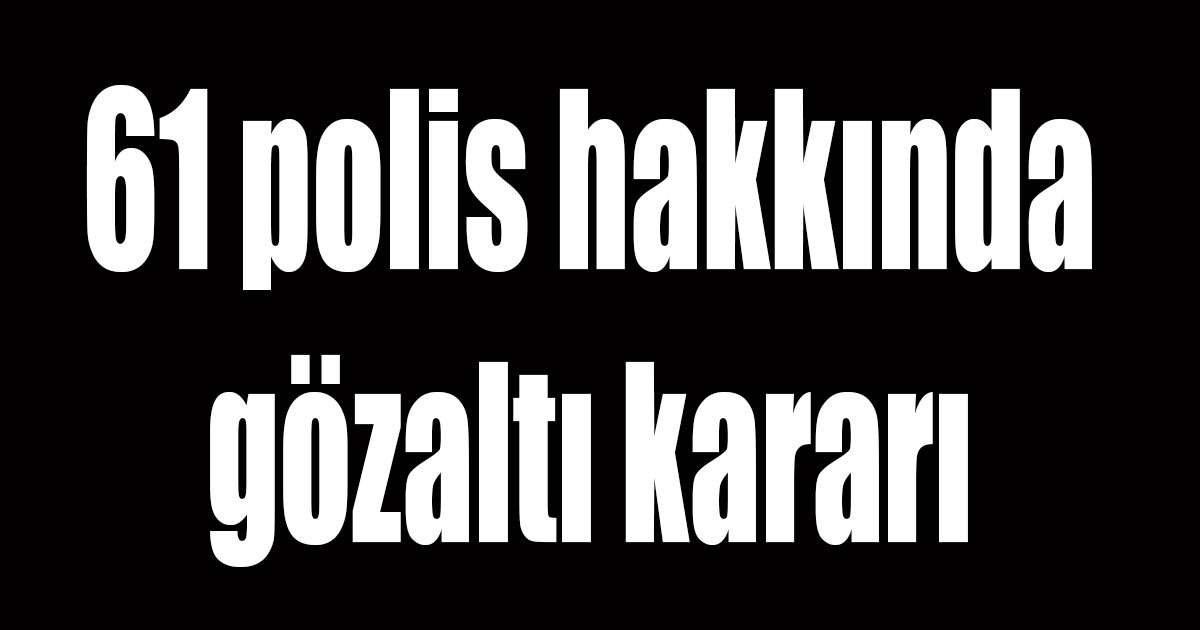 FETÖ operasyonu sürüyor