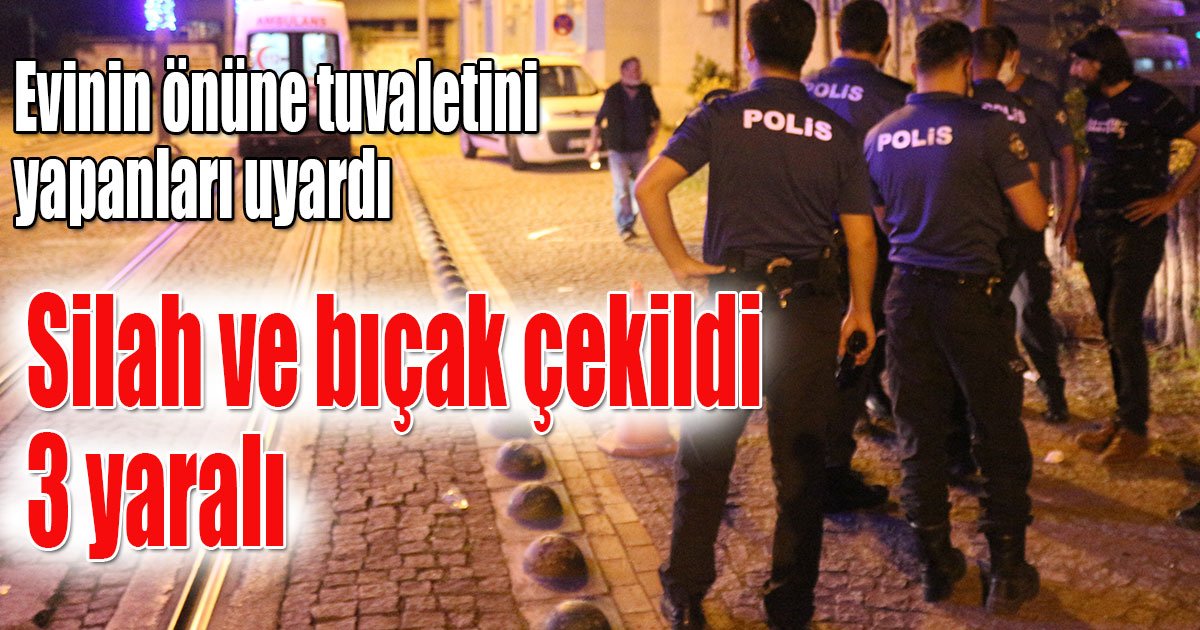 Evinin önüne tuvaletini yapanları uyarınca kavga başladı