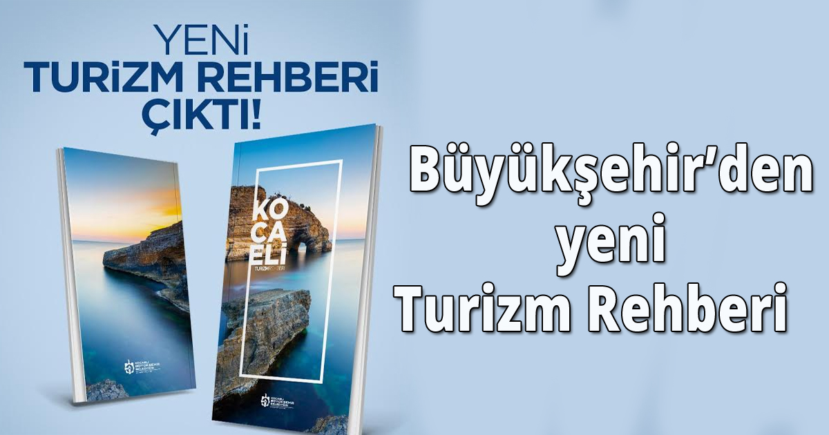 Büyükşehir’den yeni Turizm Rehberi   