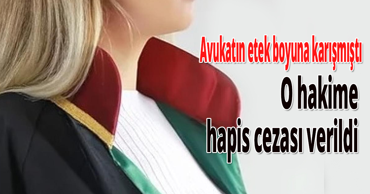 Avukatın etek boyuna karşı çıkmıştı