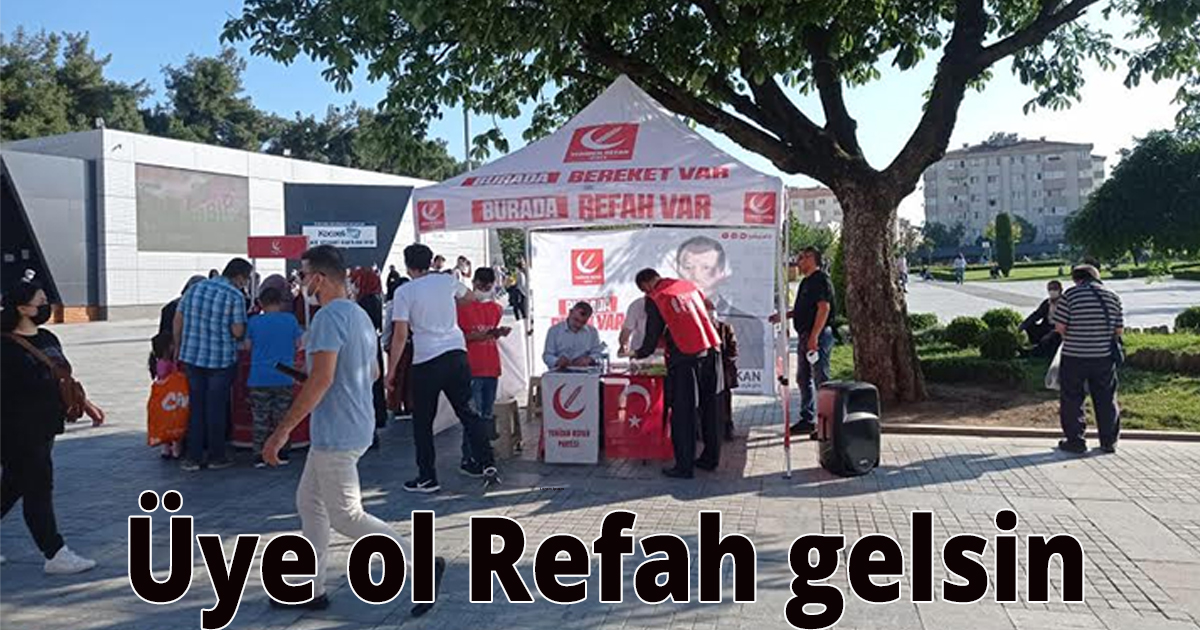 Üye ol Refah gelsin