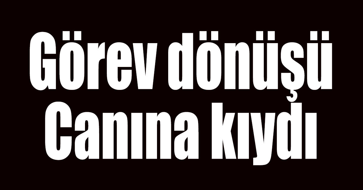 Polis memuru canına kıydı