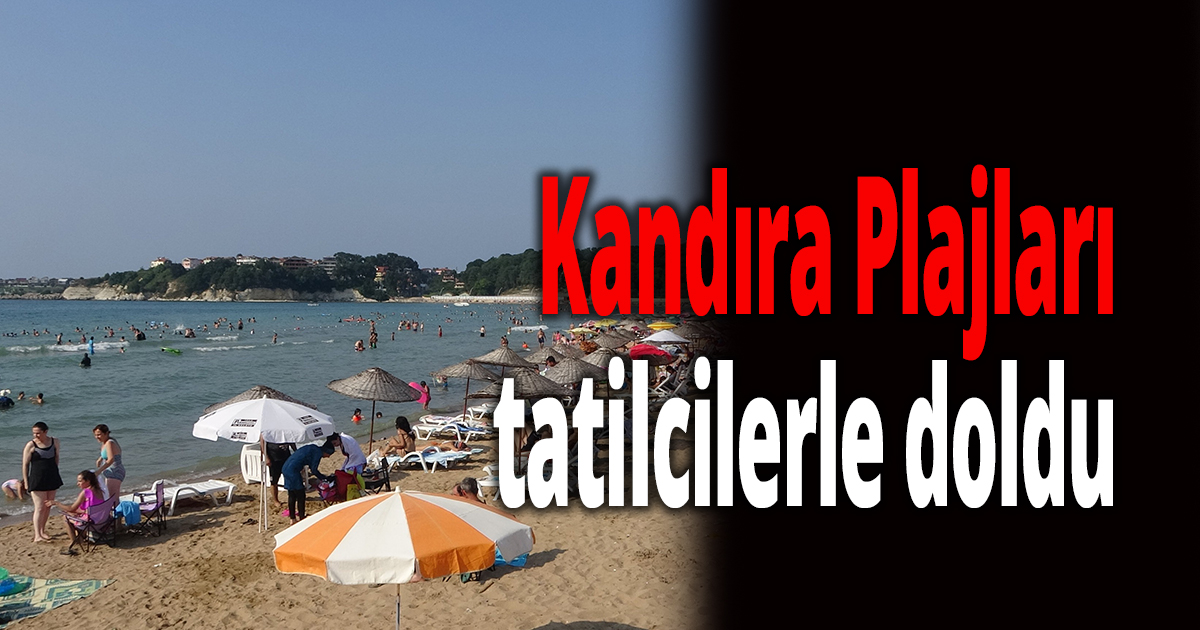 Kandıra Plajları tatilcilerle doldu