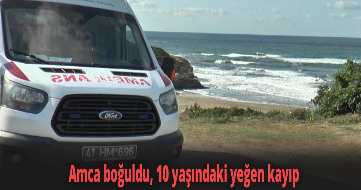 Amca boğuldu, yeğe kayıp