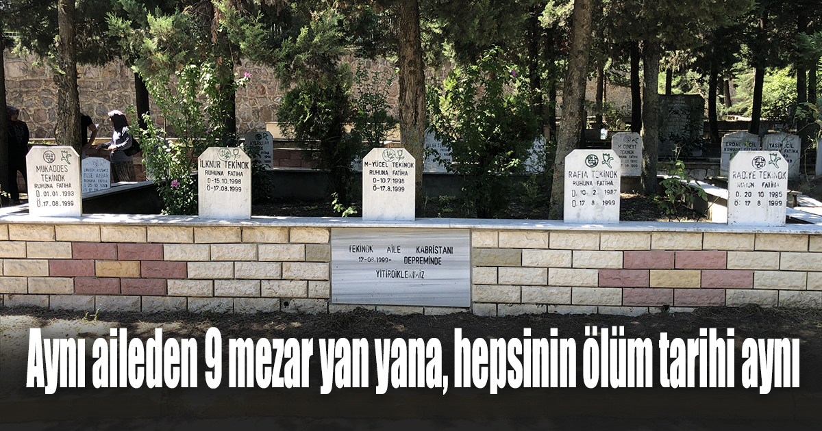 Aynı aileden 9 mezar yan yana