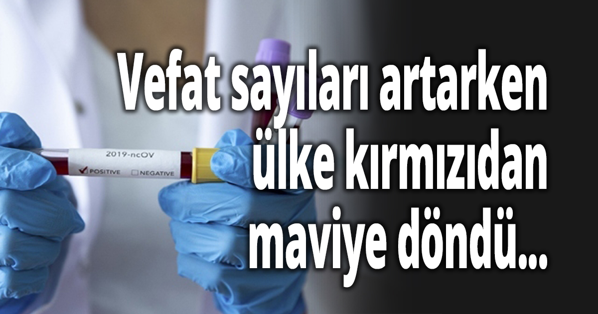 Türkiye'de kırmızı il kalmadı!