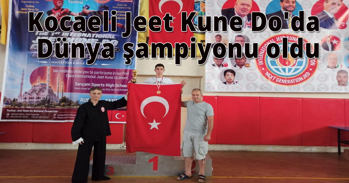 Kocaeli Jeet Kune Do'da Dünya şampiyonu oldu