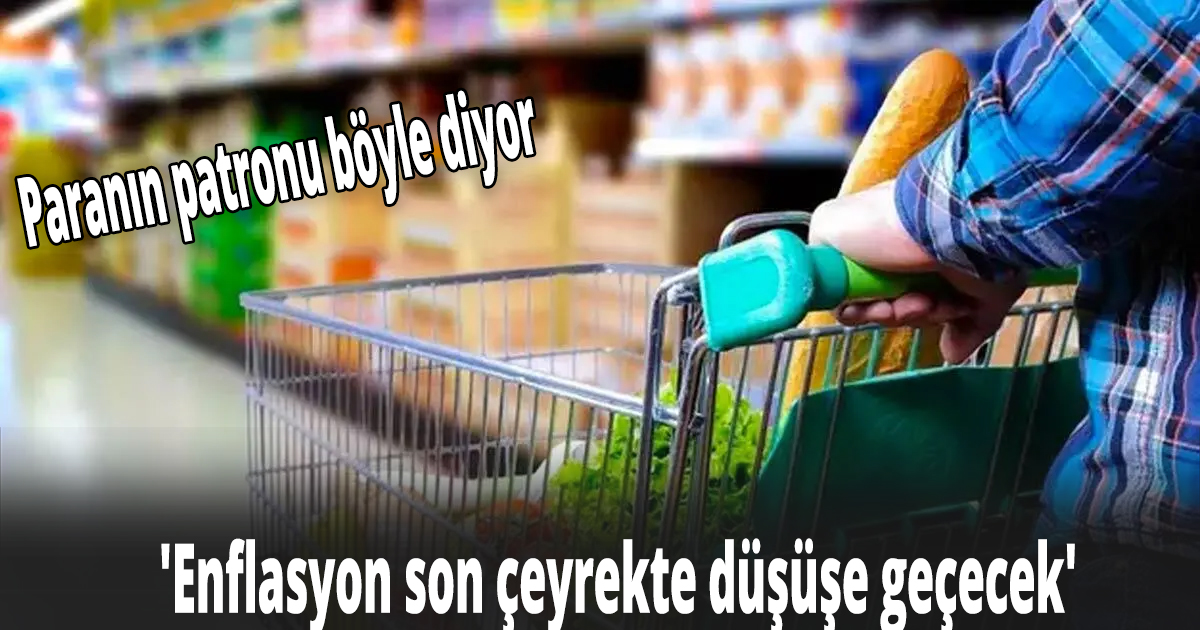 Paranın patronu böyle diyor