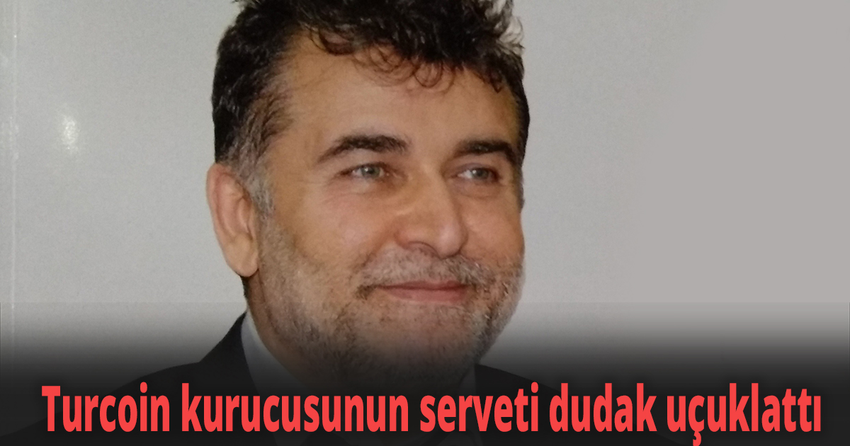 1 milyarlık vurgun davasında Turcoin kurucusunun serveti dudak uçuklattı