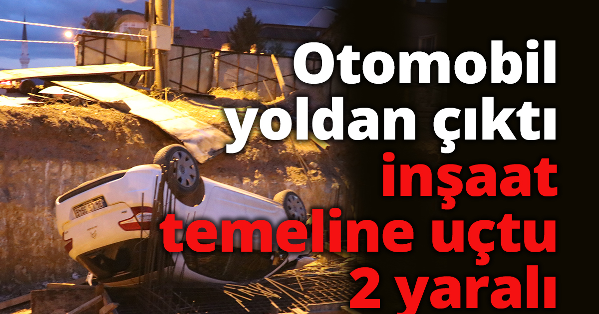  Otomobil yoldan çıktı