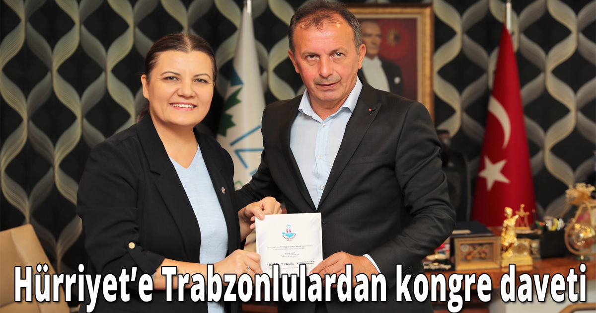 Hürriyet’e Trabzonlulardan kongre daveti