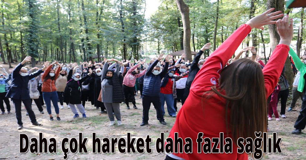 Daha çok hareket daha fazla sağlık