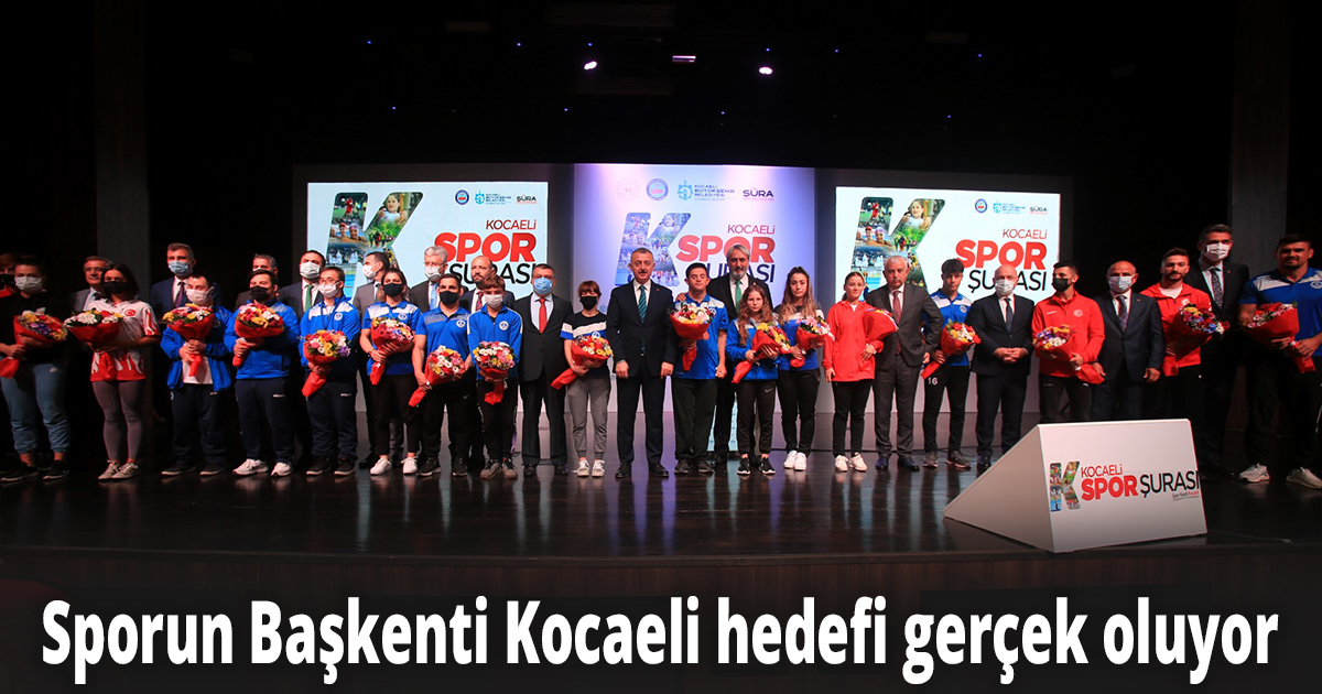 Sporun Başkenti Kocaeli hedefi gerçek oluyor