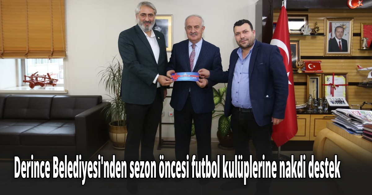 Derince Belediyesi'nden sezon öncesi futbol kulüplerine nakdi destek