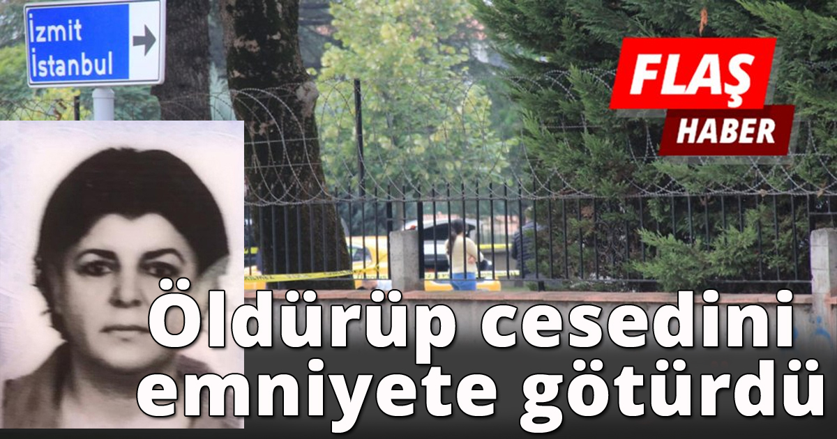 Öldürüp cesedini emniyete götürdü