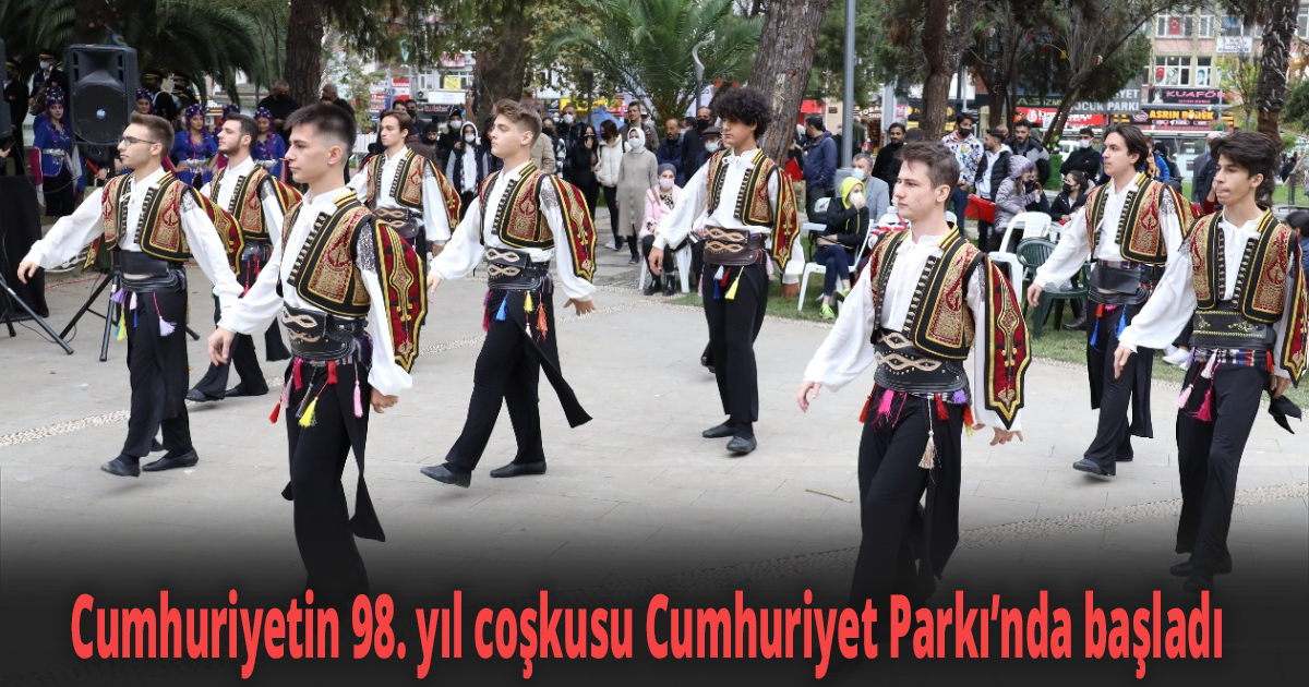 Cumhuriyetin 98. yıl coşkusu Cumhuriyet Parkı’nda başladı