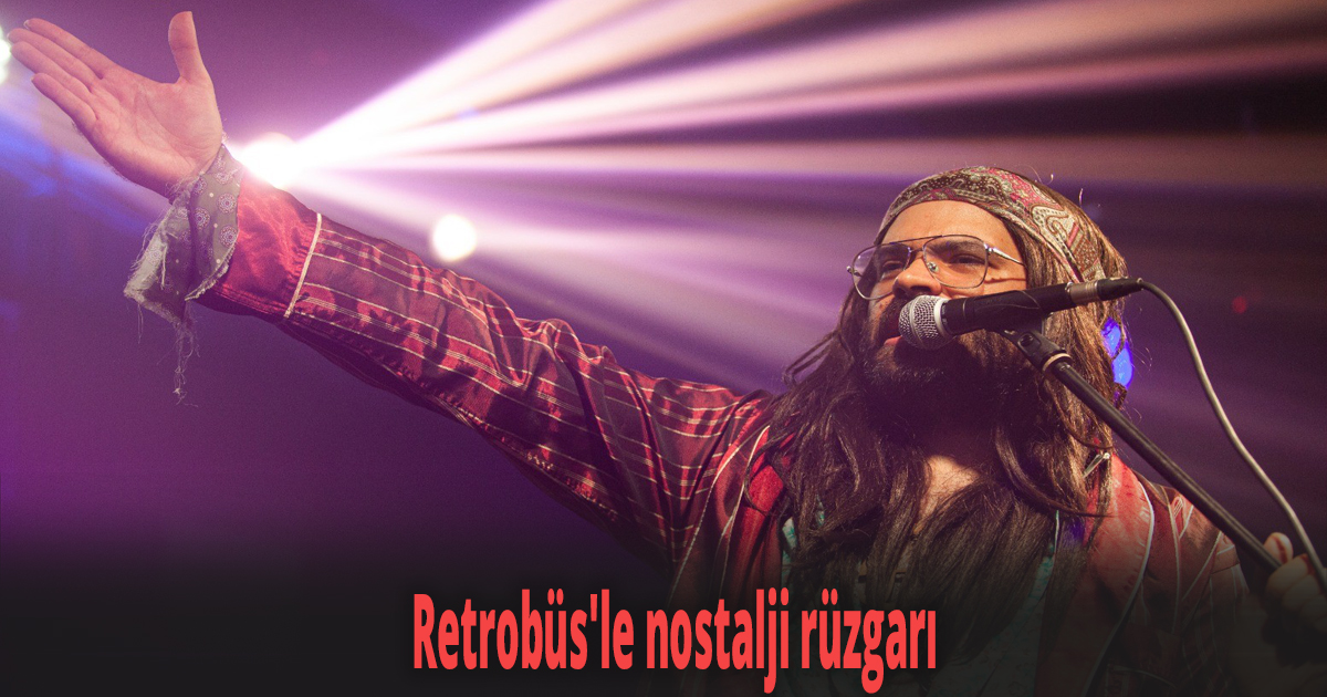 Retrobüs'le nostalji rüzgarı