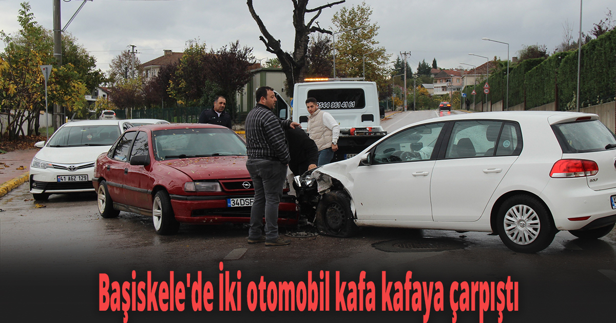 Başiskele'de İki otomobil kafa kafaya çarpıştı